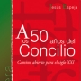 A 50 a&ntilde;os del Concilio. Jes&uacute;s Espeja